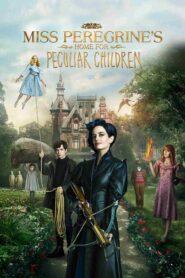 Miss Peregrine’s Home for Peculiar Children (2016) Dual Audio [Hindi ORG & ENG] WEB-DL 480p, 720p & 1080p | GDRive