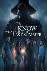 I Know What You Did Last Summer (2025) Dual Audio [Hindi ORG & ENG] WEB-DL 480p, 720p & 1080p | GDRive