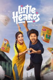 Little Hearts (2025) Dual Audio [Hindi ORG & Telugu] WEB-DL 480p, 720p, 1080p & UHD 4K 2160p | GDRive